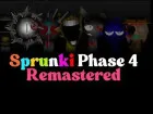 Play Sprunki Phase 4 Remastered Now